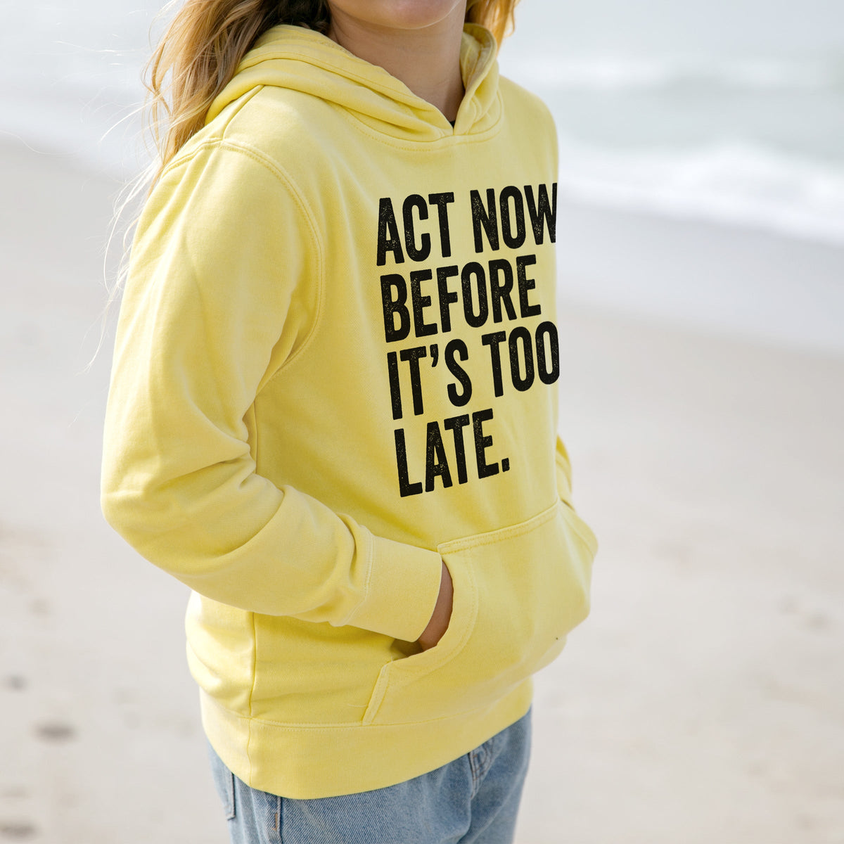 Act Now Before it's Too Late - Youth Pigment Dyed Hoodie