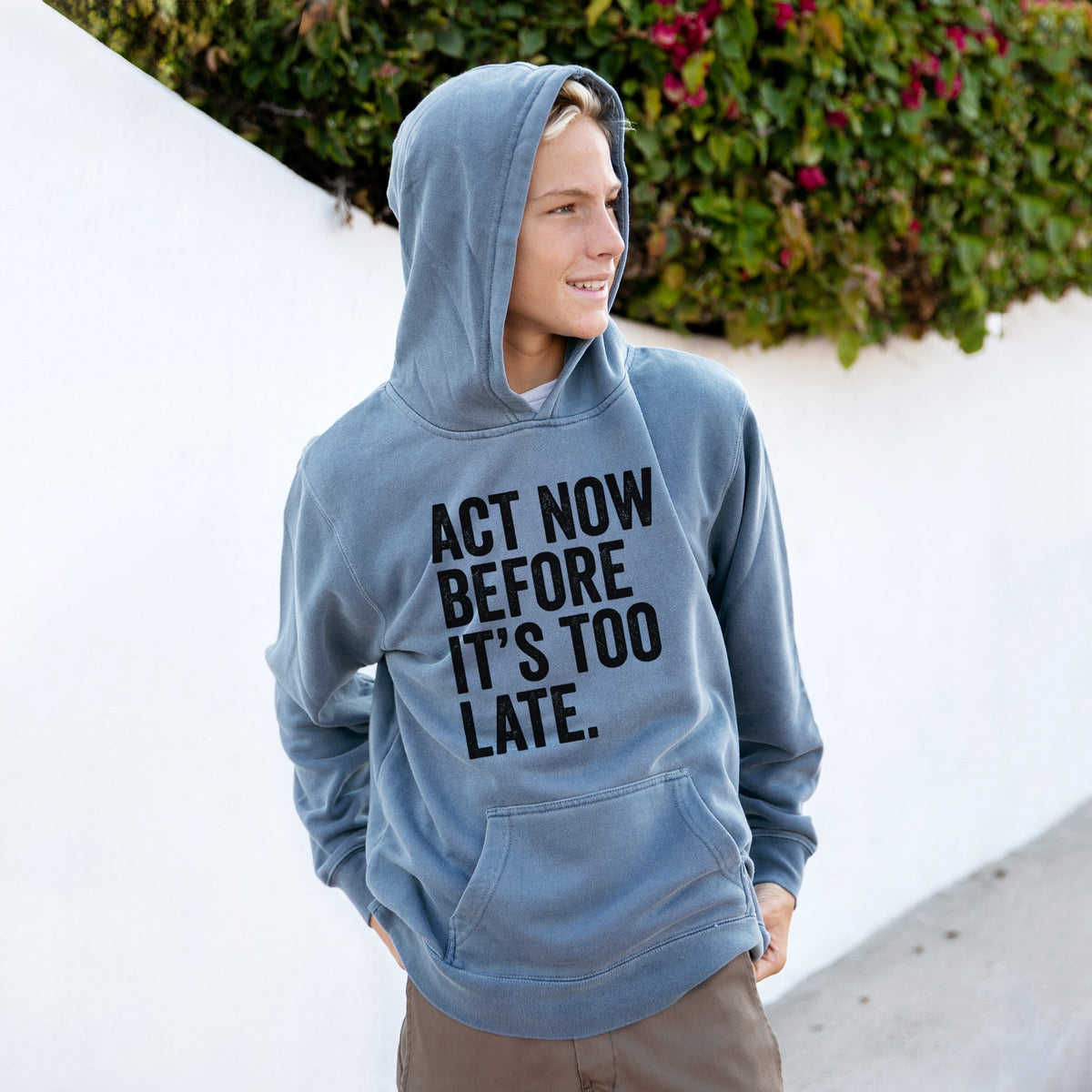 Act Now Before it's Too Late - Youth Pigment Dyed Hoodie