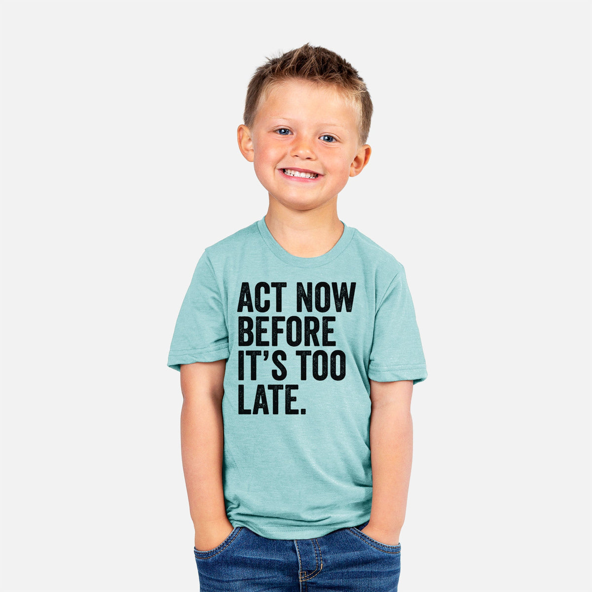 Act Now Before it's Too Late - Youth Shirt