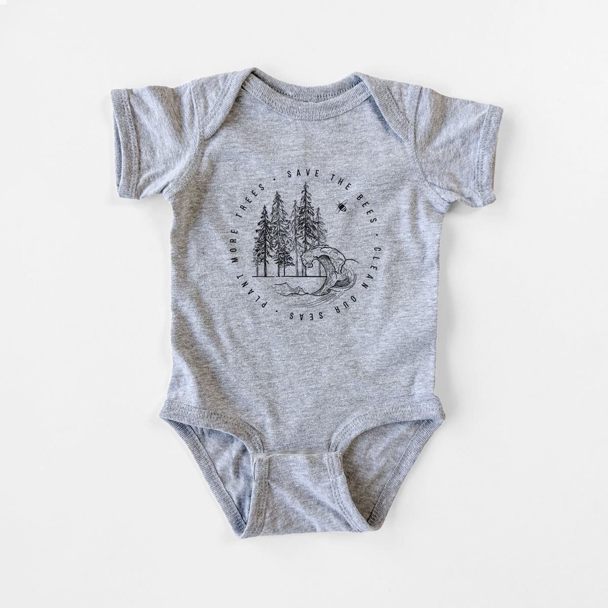 Save the Bees, Clean our Seas, Plant more Trees - Baby Fine Jersey Bodysuit