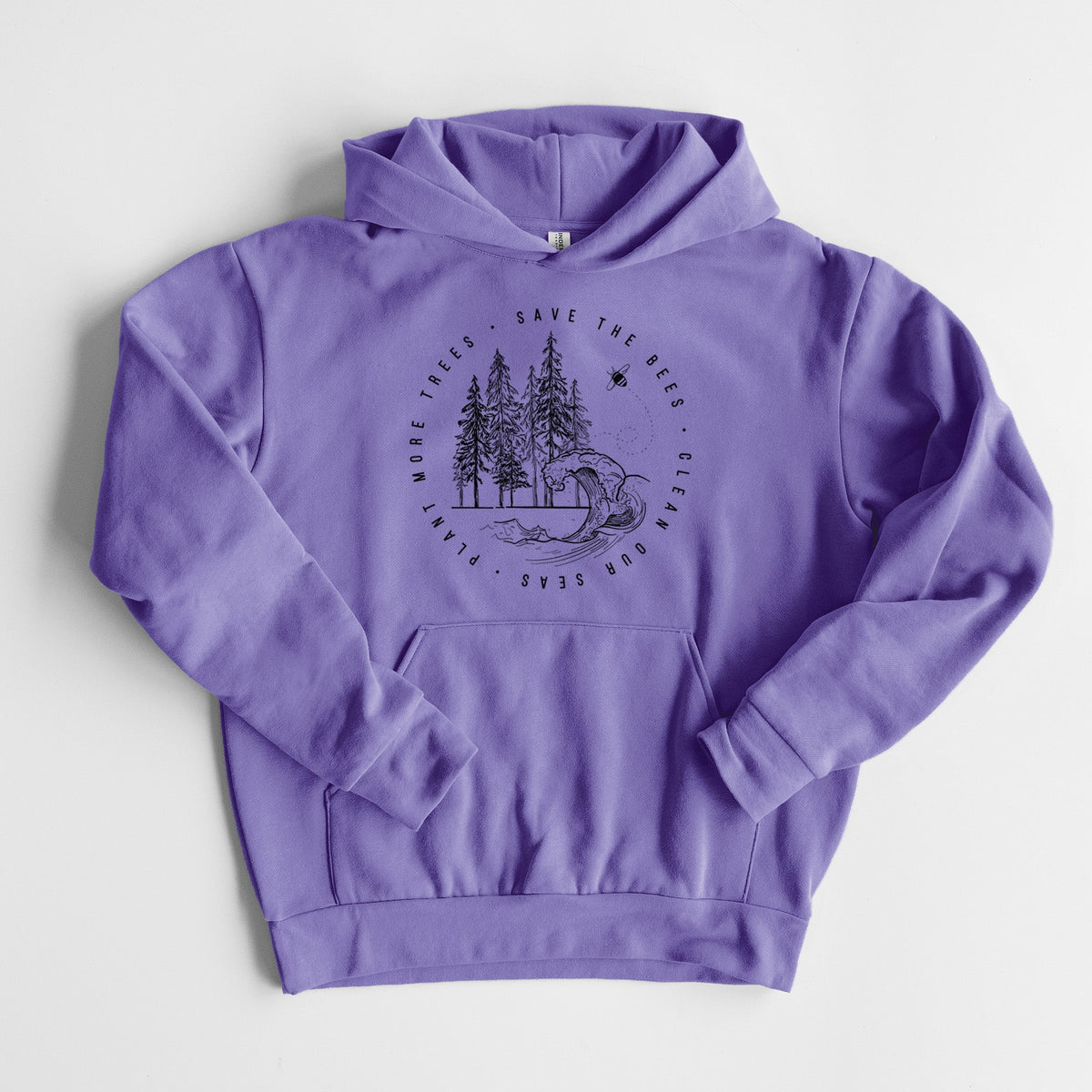 Save the Bees, Clean our Seas, Plant more Trees  - Statement Midweight Hoodie
