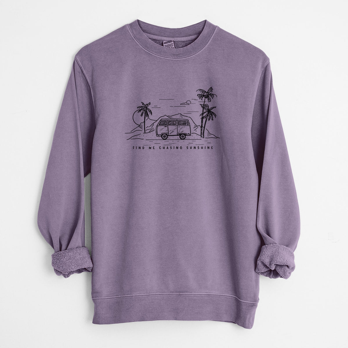 Find Me Chasing Sunshine - Unisex Pigment Dyed Crew Sweatshirt