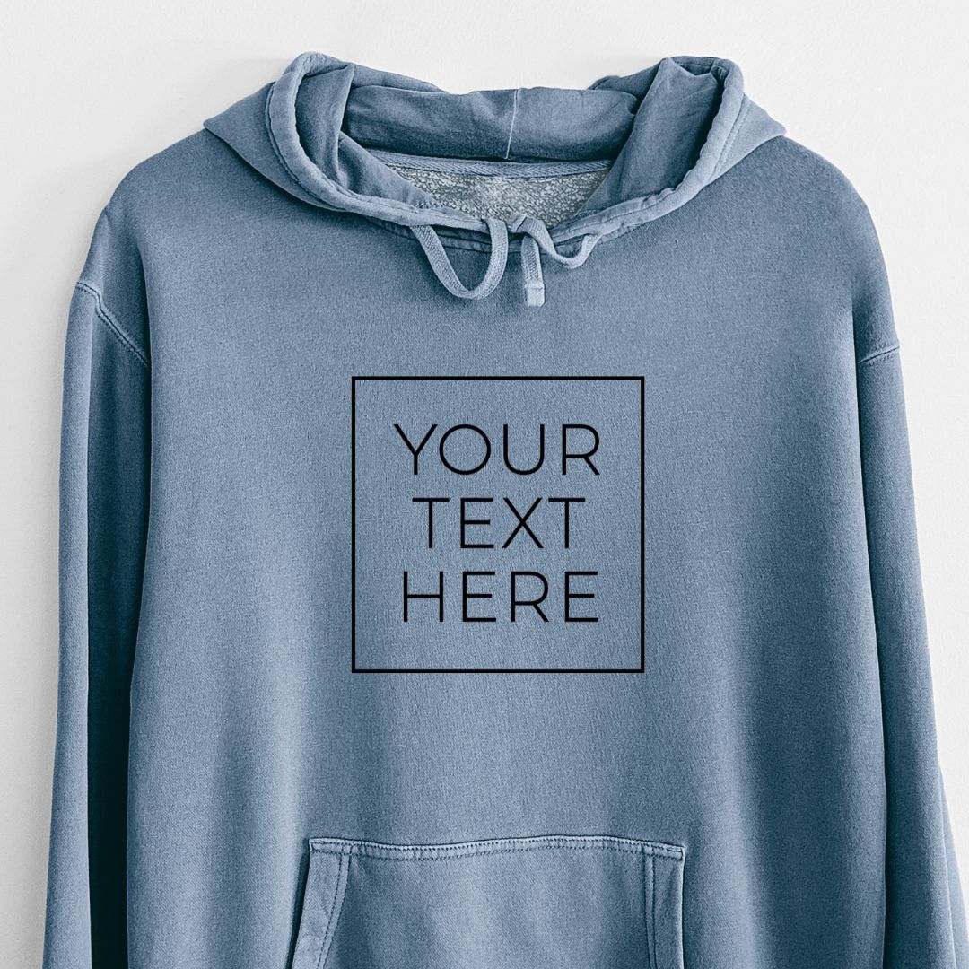 Create Your Own Custom Boxed - Unisex Pigment Dyed Hooded Sweatshirt