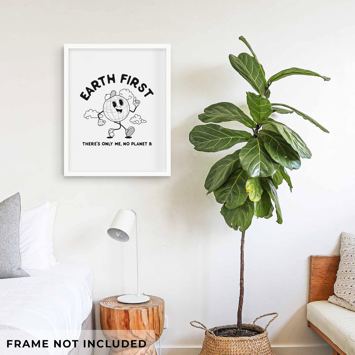 Earth First - There's Only Me, No Planet B - Fine Art Print
