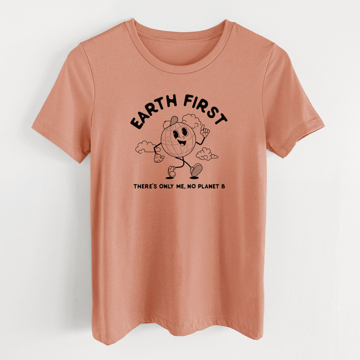 Earth First - There's Only Me, No Planet B - Women's Lightweight Relaxed Fit 100% Cotton Crewneck