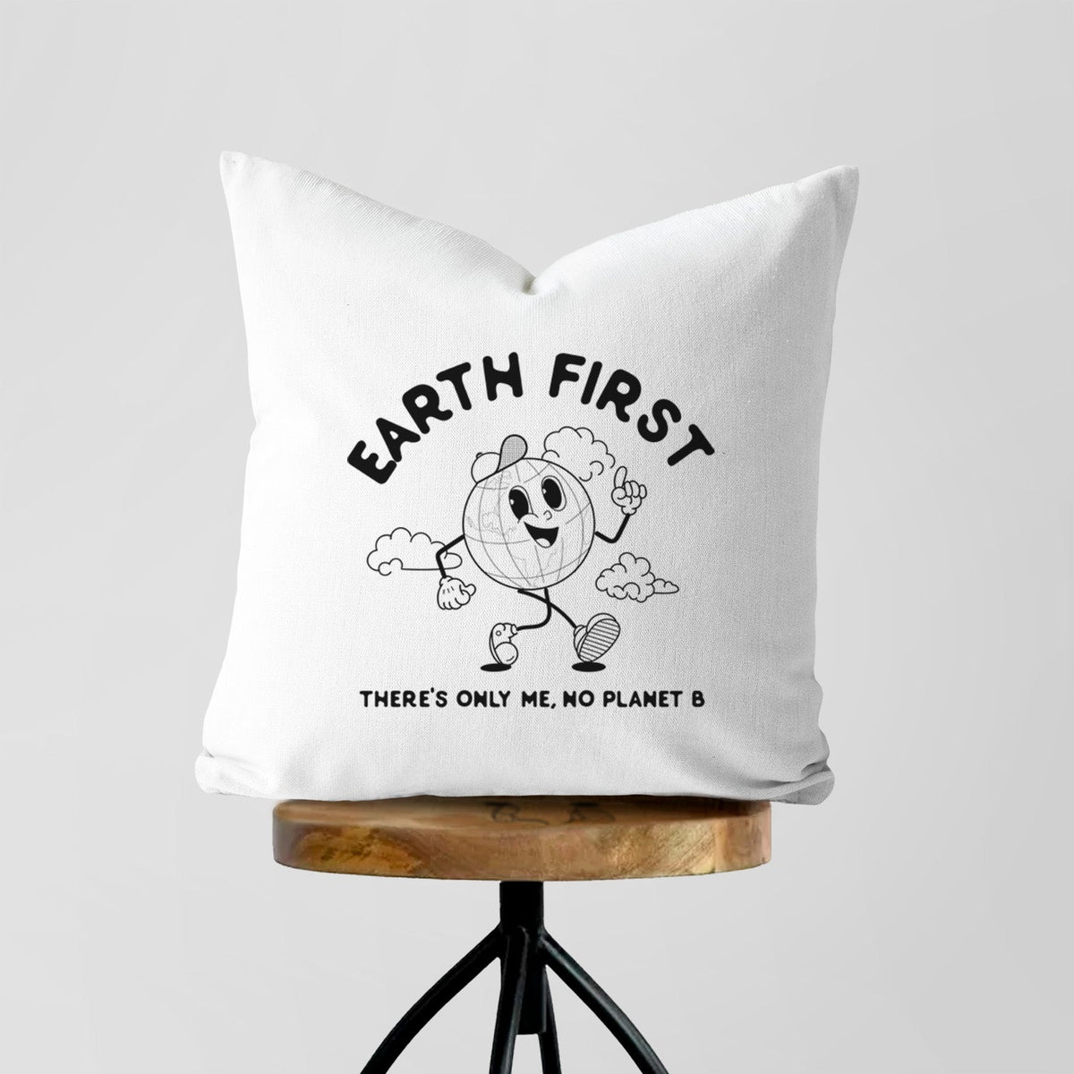 Earth First - There's Only Me, No Planet B - Throw Pillow Cover