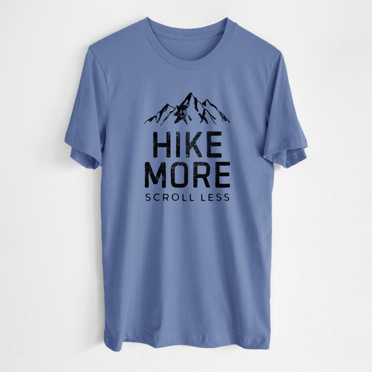 Hike More - Scroll Less - Lightweight 100% Cotton Unisex Crewneck