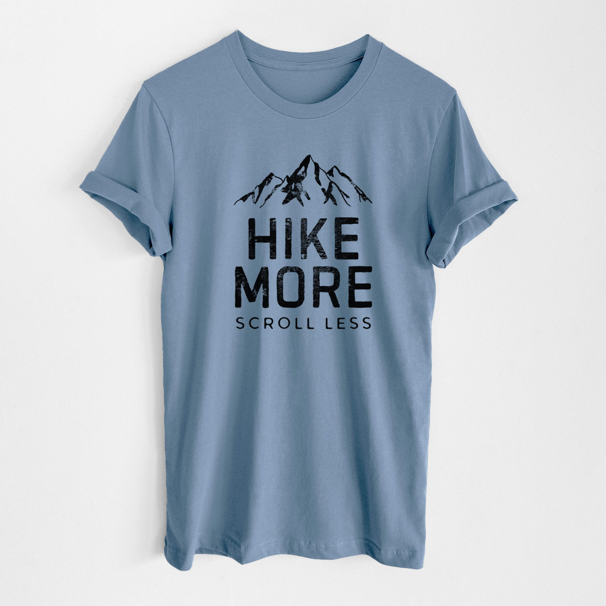 Hike More - Scroll Less - Lightweight 100% Cotton Unisex Crewneck
