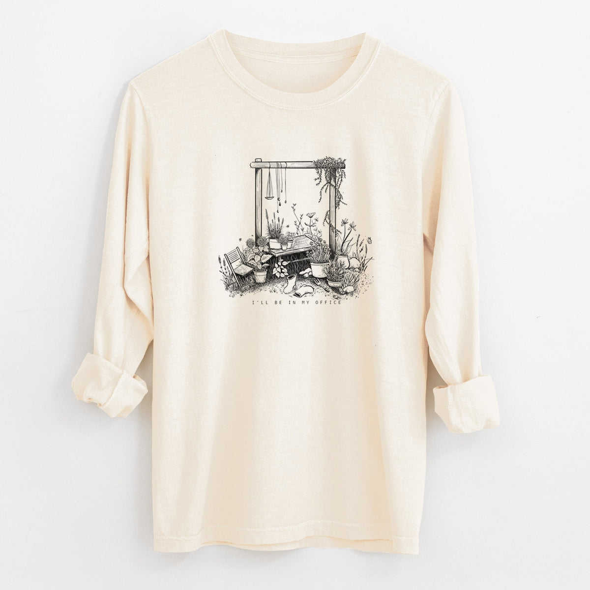 I'll Be In My Office — Garden - Unisex Comfort Colors 100% Cotton Long Sleeve