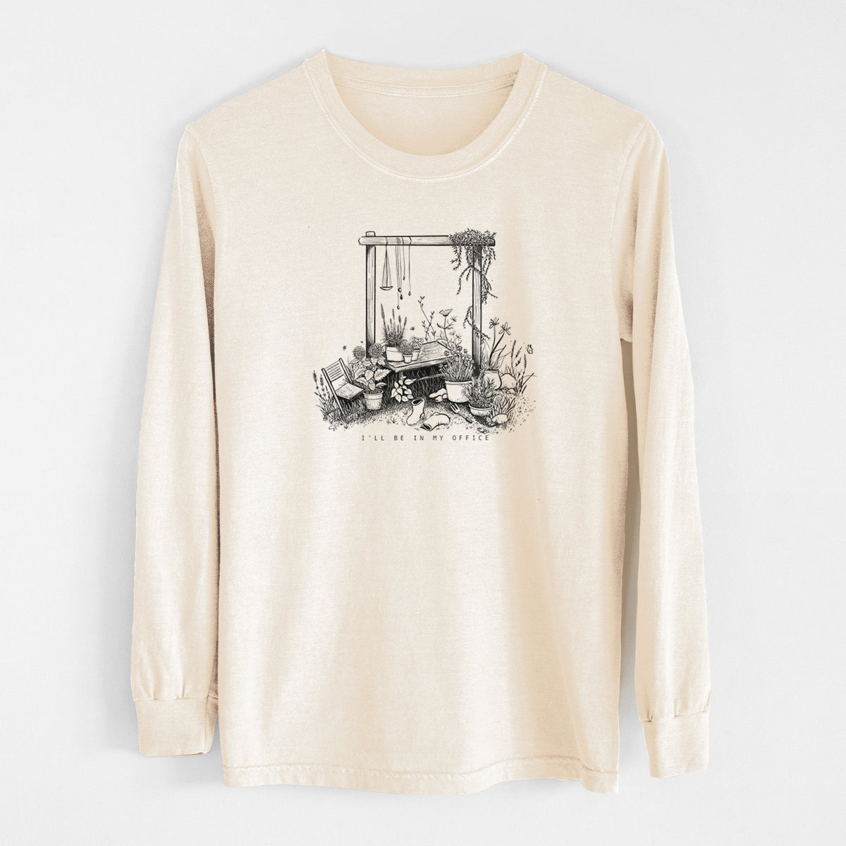 I'll Be In My Office — Garden - Unisex Comfort Colors 100% Cotton Long Sleeve