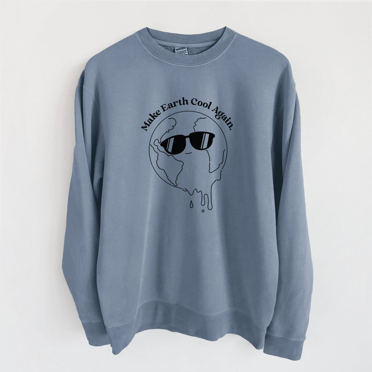 Make Earth Cool Again - Melted Planet - Unisex Pigment Dyed Crew Sweatshirt