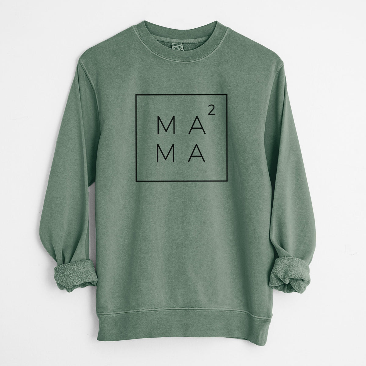 Mama to the 2nd Power Boxed - Unisex Pigment Dyed Crew Sweatshirt
