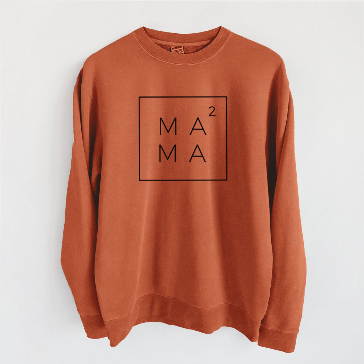Mama to the 2nd Power Boxed - Unisex Pigment Dyed Crew Sweatshirt