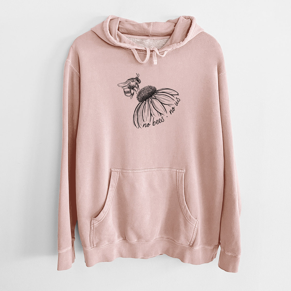 No Bees No Us - Unisex Pigment Dyed Hoodie