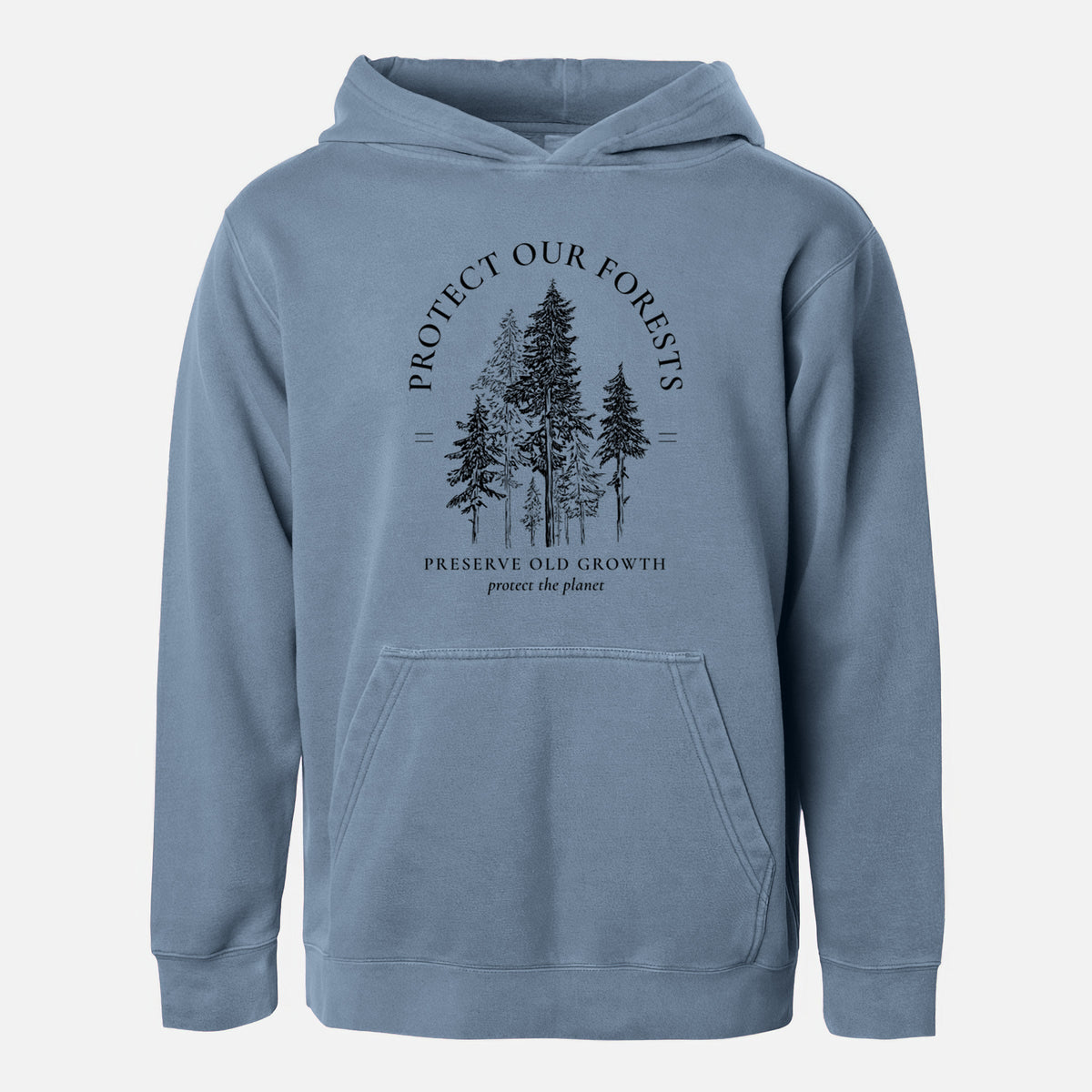 Protect our Forests - Preserve Old Growth - Youth Pigment Dyed Hoodie
