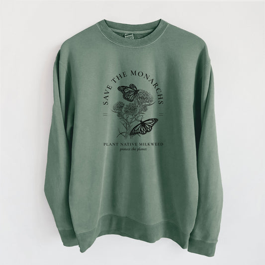 Save the Monarchs - Plant Native Milkweed - Unisex Pigment Dyed Crew Sweatshirt