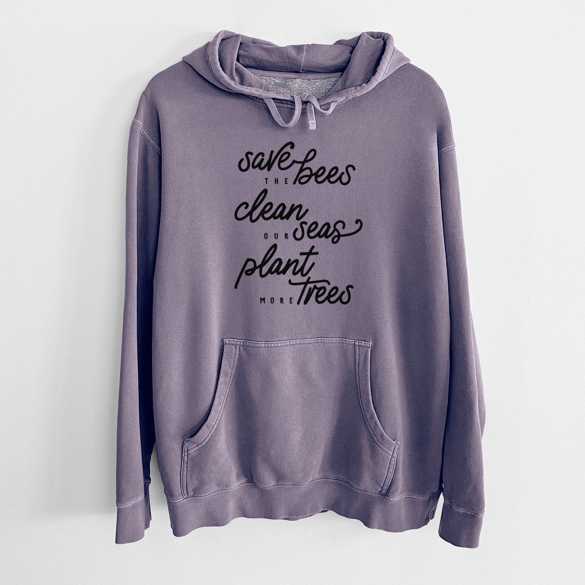 Bees Seas Trees - Typography - Unisex Pigment Dyed Hoodie