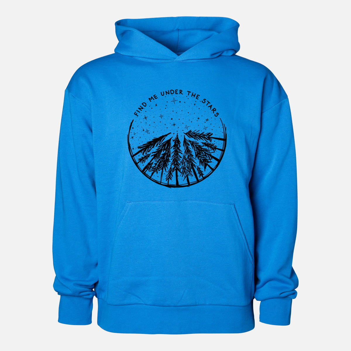 Find Me Under the Stars  - Statement Midweight Hoodie