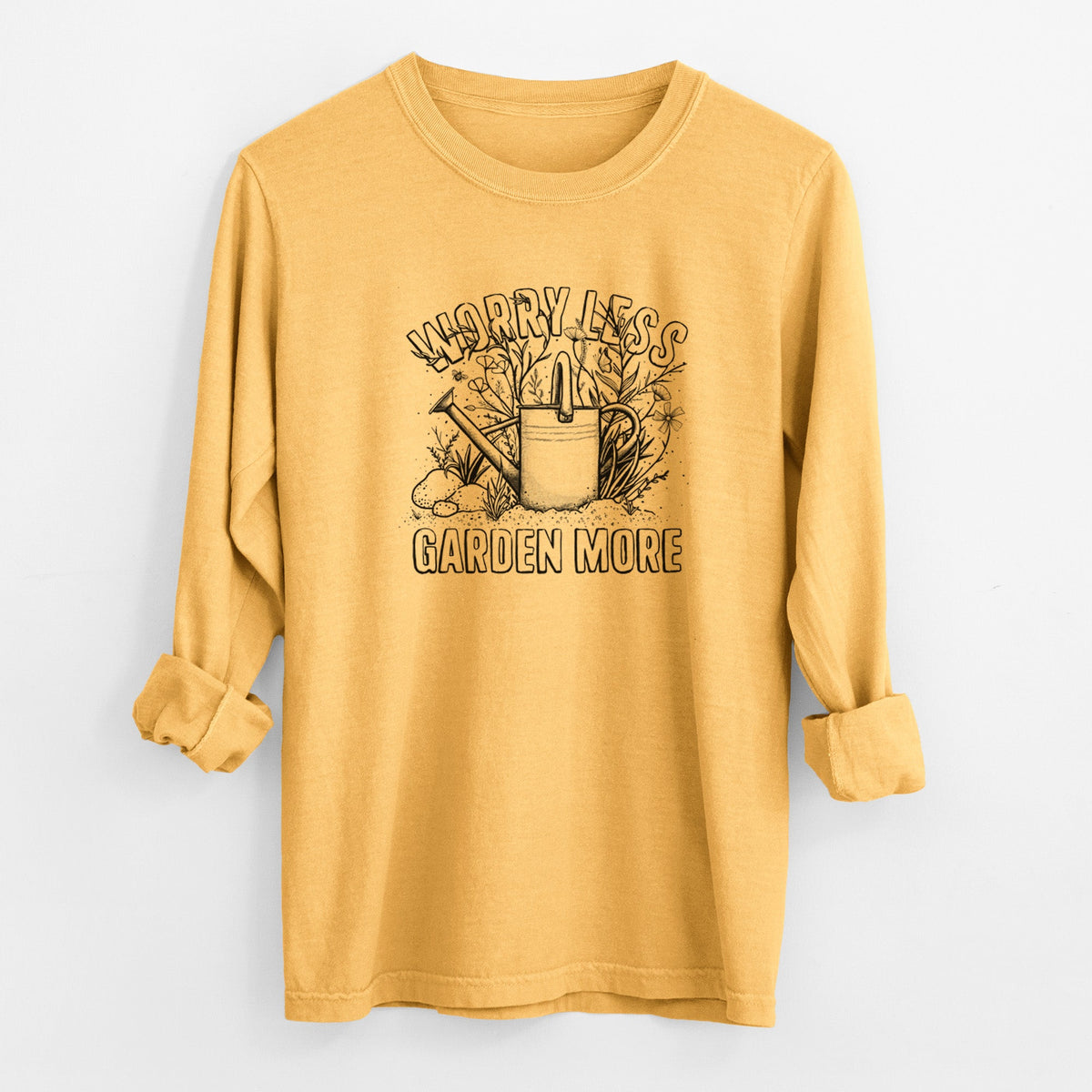 Worry Less — Garden More - Unisex Comfort Colors 100% Cotton Long Sleeve