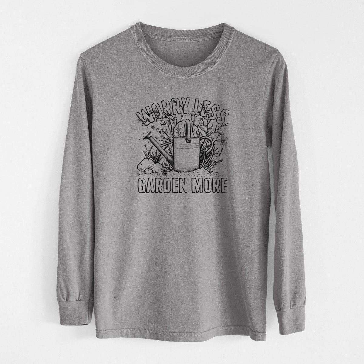 Worry Less — Garden More - Unisex Comfort Colors 100% Cotton Long Sleeve