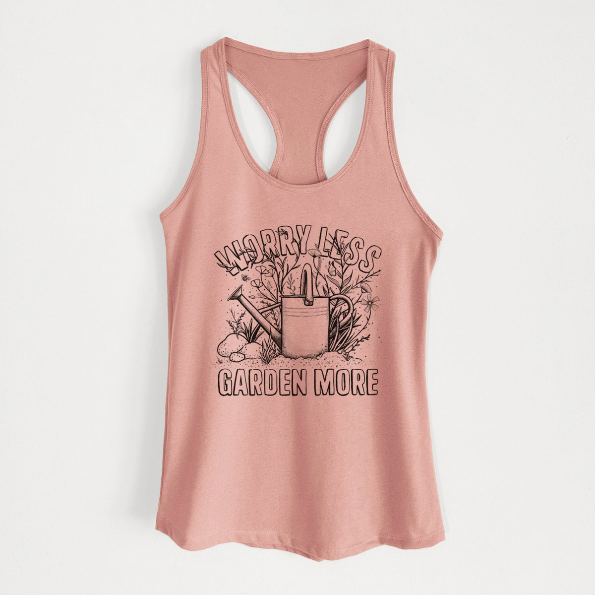 Worry Less — Garden More - Women's Racerback Tanktop