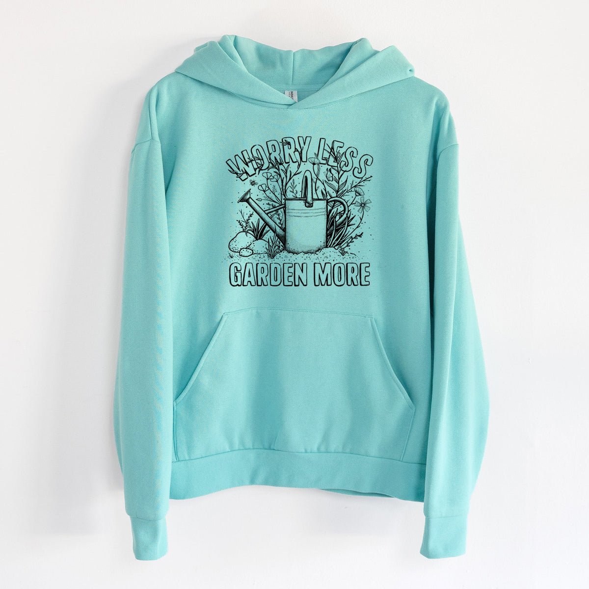 Worry Less — Garden More  - Statement Midweight Hoodie