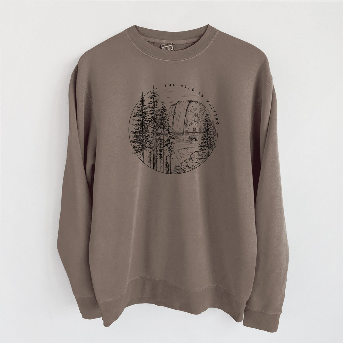 The Wild is Waiting - Unisex Pigment Dyed Crew Sweatshirt
